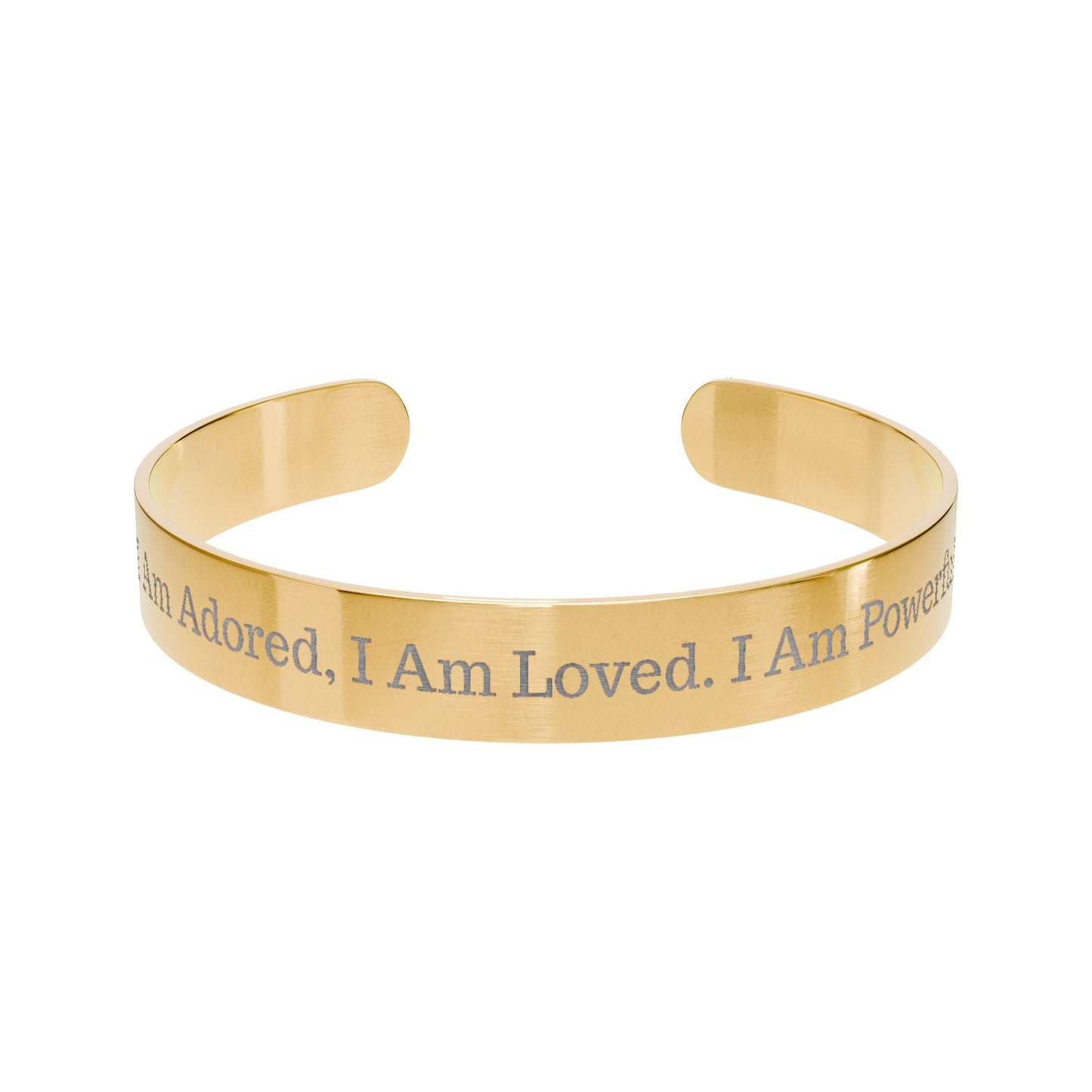Gold Engraved Affirmation Bracelet — “I Am Cherished. I Am Loved. I Am Powerful. I Am Abundant.”