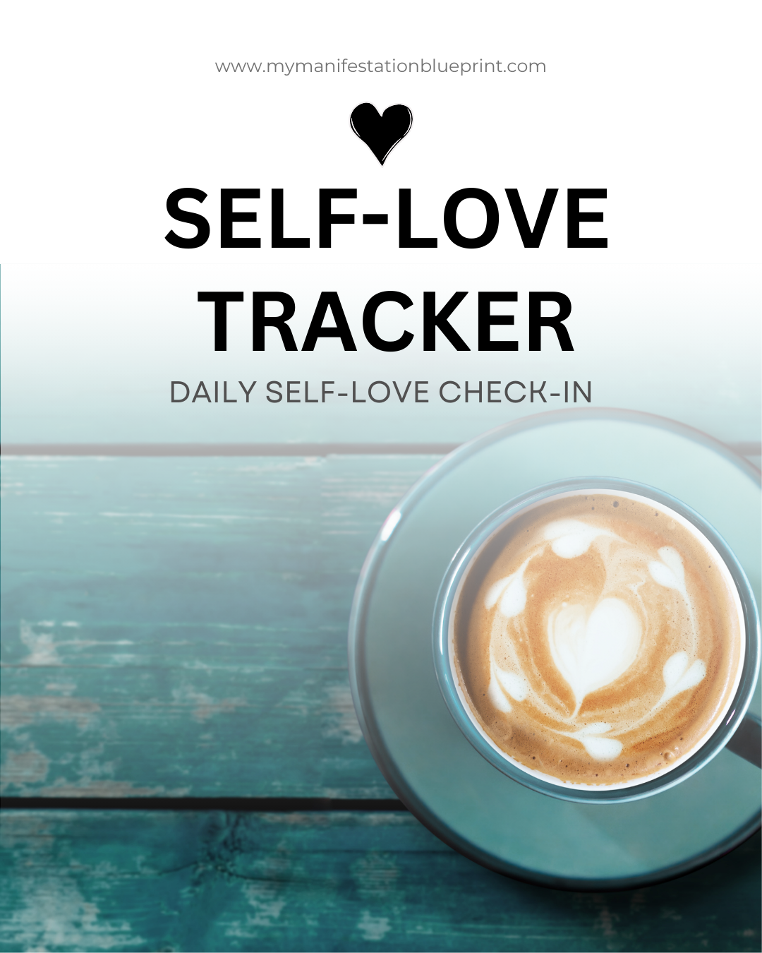 Self-Love Tracker Workbook